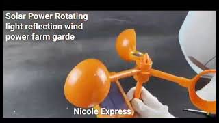 Solar Power Rotating light reflection wind power farm garden bird scarer repellent nicoleexpress [upl. by Lenhard]