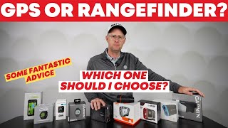 GPS or Rangefinder  What Unit should I choose Fantastic sensible advice from Mark Crossfield [upl. by Gildea146]