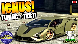 🛠💪STÄRKSTER LAMBO aller ZEITEN💪🛠 IGNUS Tuning  Test GTA 5 Online THE CONTRACT Update [upl. by Bibah]