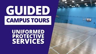 Guided Campus Tour  Uniformed Protective Services [upl. by Elakram]