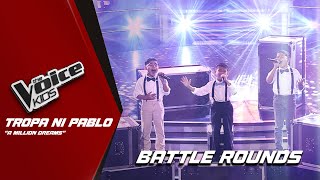 The Voice Kids Tropa ni Pablos INCREDIBLE performance of A Million Dreams  Battle Rounds [upl. by Naashar]