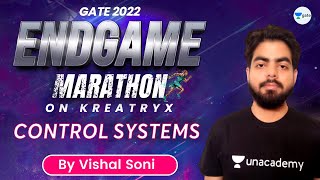 Control Systems  The Endgame Marathon  GATE 2022  Vishal Soni [upl. by Halda814]