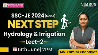 Next Step 🎯 Hydrology amp Irrigation for SSC JE 2024 Mains CE  🔴 Free Live Classes  Lect2 [upl. by Zeba567]