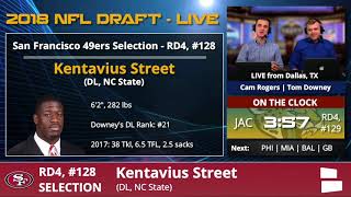 San Francisco 49ers Select DL Kentavius Street With Pick 128 In 4th Round Of 2018 NFL Draft [upl. by Aizatsana]