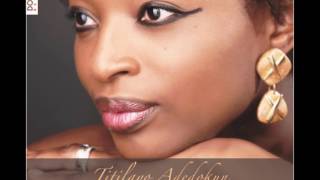 Titilayo Adedokun  Dont blame it on me [upl. by Nath]