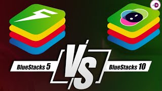 BlueStacks 5 vs BlueStacks 10 Which is Better [upl. by Nnylhtak624]