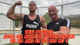 BA￼TTLE POMPES AVEC UN ATHLÈTE DU POIDS DE CORPS ET DU POWER LIFTING  28 ans VS 61 ansQUI GAGNE [upl. by Gerik101]