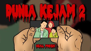 Dunia Kejam 2  Ical Mosh Official Lyrics Video [upl. by Lammond]