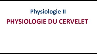 Neurophysiologie  Physiologie du Cervelet FMPC [upl. by Varuag]