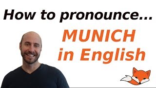 How to pronounce Munich in English  Its not München [upl. by Atteuqcaj]