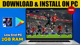 How To Play 【eFootball™ 2024】 on PC amp Laptop  Download amp Install eFootball™ 2024 on PC Free [upl. by Frasch994]