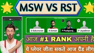 MSW VS RST Dream11 Prediction  MSW VS RST Dream11 Team  MSW VS RST Dream11 Prediction Today [upl. by Shell]