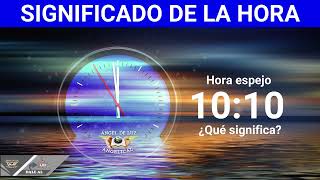 NUMEROLOGÍA🤍Significado de la HORA 1010🙏NUMERO ANGELICAL [upl. by Edaw]