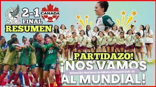 México Femenil vs Canada Femenil 🔥 NOS VAMOS AL MUNDIAL PARTIDAZO 🟢 RESUMEN 262023 [upl. by Anibas]