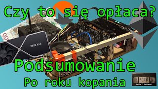 Czy kopanie kryptowalut się wciąż opłaca ETH 20 i wiele więcej czyli podsumowanie po roku [upl. by Tenaej329]