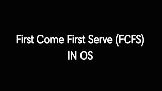 First Come First Serve  FCFS  OPERATING SYSTEM  Svecwtalks [upl. by Mezoff]