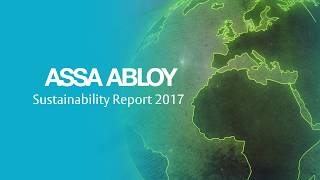 ASSA ABLOY Sustainability report 2017 [upl. by Alyam]