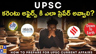 How to Prepare for Current Affairs For UPSC  LTX CLASSES  Current Affairs  UPSC [upl. by Libbie]