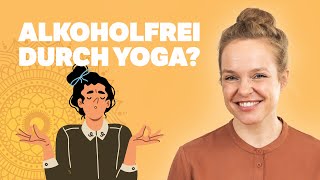 Ohne Alkohol Yoga der NüchternheitsBooster [upl. by Eillam]