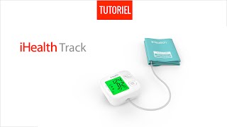 Tutoriel  première utilisation du tensiomètre iHealth Track [upl. by Aropizt]