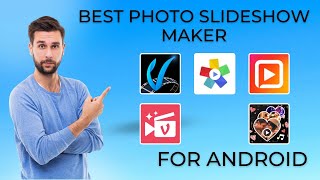 5 Best Slideshow Maker Apps [upl. by Deroo]