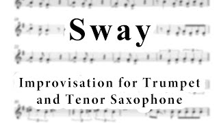 Sway IMPROVISATION for TRUMPET and TENOR SAX feat D Faustov [upl. by Reiko]