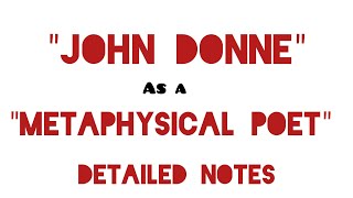 John Donne as a Metaphysical Poet  BS English 5th Semester PU Affiliated Colleges [upl. by Anirtep]