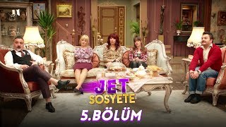 Jet Sosyete 5 Bölüm Tek Parça Full HD [upl. by Stoller]