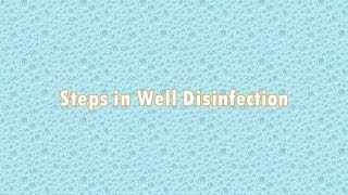 Steps in Well Disinfection [upl. by Sabanrab]