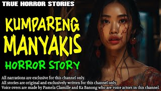 KUMPARENG MANYAKIS HORROR STORY  True Horror Stories  Tagalog Horror [upl. by Mori]