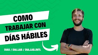 Días hábiles en Excel  Aprende a usar las funciones DIAS  DIALAB  DIALABINTL [upl. by Schroth]