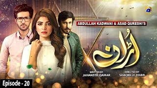 Uraan  Episode 20  25th September 2020  HAR PAL GEO [upl. by Chapman532]