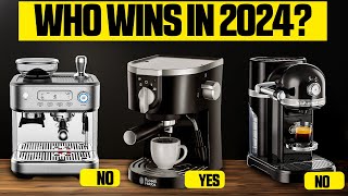 10 Best Espresso Machines That Are Worth Buying 2024 [upl. by Lynette]