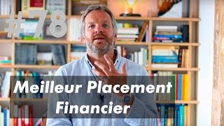 Le Meilleur Placement Financier [upl. by Elocaj604]