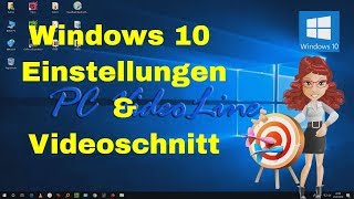 Windows 10 Einstellungen für Videoschnitt Teil 1 [upl. by Selle245]