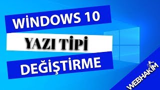 Yazı Tipi Değiştirme Windows 10 Kolay Yöntem [upl. by Alamaj980]