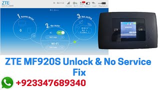 ZTE MF920s Unlock amp No Service Fix100 Working [upl. by Yzus]