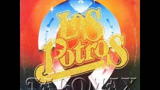 Los Potros  Pilares De cristal [upl. by Erin]