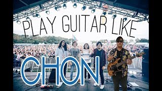 How To Play Guitar Like Chon [upl. by Cire204]