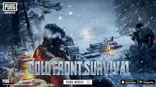 PUBG MOBILE  Cold Front Survival  Arctic Mode [upl. by Marjie751]