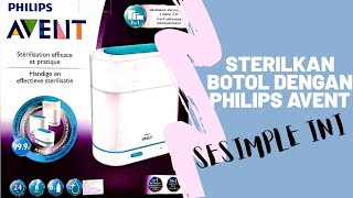 Cara Menggunakan Sterilizer Philips Avent [upl. by Buckels]