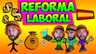 La REFORMA LABORAL 2022 España  ¿Qué cambios pone [upl. by Russell]