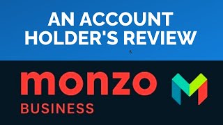 Monzo Business Bank Account An Account Holder’s Review [upl. by Yrelle338]