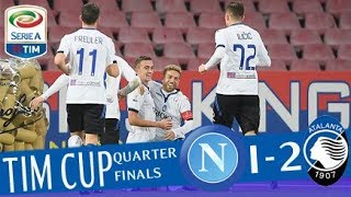 Napoli  Atalanta 12  Highlights  TIM Cup 201718 [upl. by Nalaf]