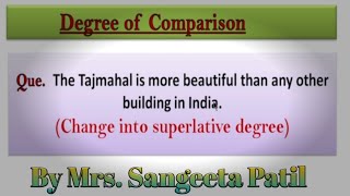 Degree of Comparison l Changing Comparative Degree into Superlative Degree [upl. by Odama]