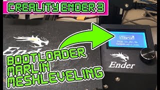 Creality Ender 3 E04 Bootloader Firmware Meshleveling Tutorial [upl. by Sunil]