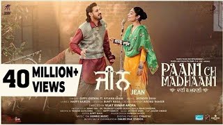 JeanFull VideoGippy Grewal Neeru BajwaJatinder Shah  Afsana KhanHappy Raikoti PaaniChMadhaani [upl. by Sellig]