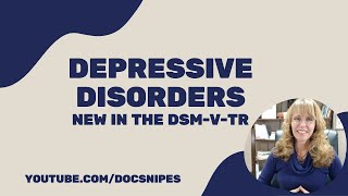 Depression Disorders in the DSM 5 TR  Symptoms and Diagnosis [upl. by Aray228]