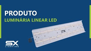 Luminária Linear LED  SX Lighting [upl. by Wennerholn455]