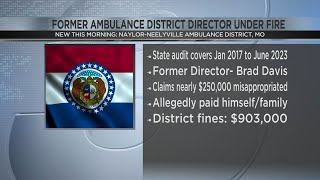 NaylorNeelyville ambulance district under fire in Missouri after audit [upl. by Retsae781]